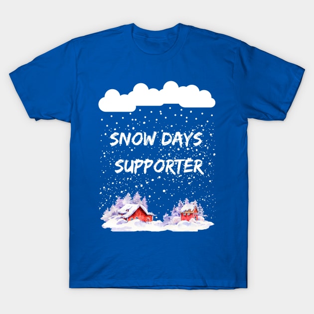 Snow Days Supporter Heavy Snowfall lots of Snowflakes T-Shirt by Artstastic